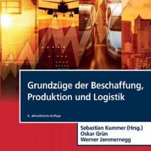 خرید و دانلود نسخه کامل کتاب Grundzüge der Beschaffung,  Produktion und Logistik
