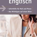 خرید و دانلود نسخه کامل کتاب GU Business Kompass. Business Englisch. Soforthilfe für Mail und Phone. Das Wichtigste auf einen Blick.