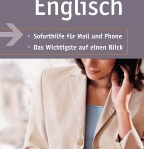 خرید و دانلود نسخه کامل کتاب GU Business Kompass. Business Englisch. Soforthilfe für Mail und Phone. Das Wichtigste auf einen Blick.