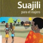 خرید و دانلود نسخه کامل کتاب Guías para conversar. Suajili para el viajero