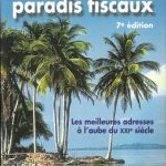 خرید و دانلود نسخه کامل کتاب Guide Chambost des paradis fiscaux : face aux XXIe siècle : [les meilleures adresses à l’aube du XXIe siècle]