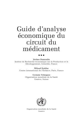 خرید و دانلود نسخه کامل کتاب Guide d’analyse economique du circuit du medicament_68c895730550a.jpeg خرید و دانلود نسخه کامل کتاب Guide d’analyse economique du circuit du medicament