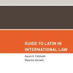 خرید و دانلود نسخه کامل کتاب Guide to Latin in International Law