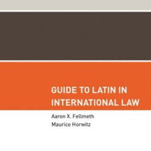 خرید و دانلود نسخه کامل کتاب Guide to Latin in International Law