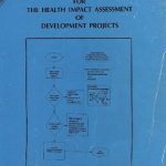 خرید و دانلود نسخه کامل کتاب Guidelines for the health impact assessment of development projects