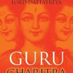 خرید و دانلود نسخه کامل کتاب Guru Charitra: The Two Incarnations of Lord Dattatreya