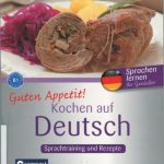 خرید و دانلود نسخه کامل کتاب Guten Appetit! Kochen auf Deutsch (B1)