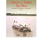 خرید و دانلود نسخه کامل کتاب Hacia la tierra sin mal. La religión del pueblo en la Amazonía (Perú)