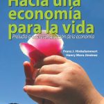 خرید و دانلود نسخه کامل کتاب Hacia una economía para la vida, preludio a una reconstrucción de la economía
