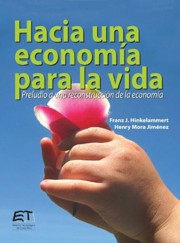 خرید و دانلود نسخه کامل کتاب Hacia una economía para la vida, preludio a una reconstrucción de la economía_68c8c37224d96.jpeg خرید و دانلود نسخه کامل کتاب Hacia una economía para la vida, preludio a una reconstrucción de la economía