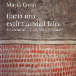 خرید و دانلود نسخه کامل کتاب Hacia una espiritualidad laica: Sin creencias, sin religiones, sin dioses