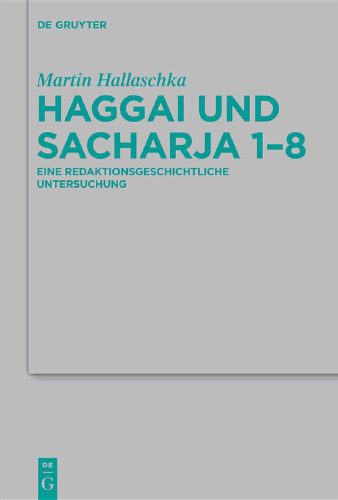خرید و دانلود نسخه کامل کتاب Haggai und Sacharja 1-8: Eine redaktionsgeschichtliche Untersuchung_68cefb24120da.jpeg خرید و دانلود نسخه کامل کتاب Haggai und Sacharja 1-8: Eine redaktionsgeschichtliche Untersuchung