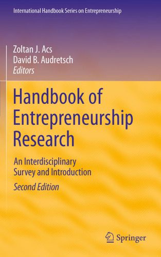 خرید و دانلود نسخه کامل کتاب Handbook of Entrepreneurship Research: An Interdisciplinary Survey and Introduction_68c9d4872f1dc.jpeg خرید و دانلود نسخه کامل کتاب Handbook of Entrepreneurship Research: An Interdisciplinary Survey and Introduction