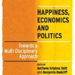 خرید و دانلود نسخه کامل کتاب Happiness, Economics and Politics: Towards a Multi-Disciplinary Approach