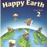 خرید و دانلود نسخه کامل کتاب Happy Earth 2. Class Book