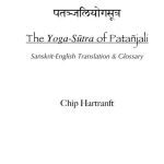 خرید و دانلود نسخه کامل کتاب Hartranft Chip. The Yoga-Sutra of Patanjali. Sanskrit-English Translation and Glossary