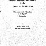 خرید و دانلود نسخه کامل کتاب Heavenly Sanctuary and Liturgy in the Epistle to the Hebrews: The Achievement of Salvation in the Epistle’s Perspective