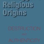 خرید و دانلود نسخه کامل کتاب Heidegger’s Religious Origins: Destruction and Authenticity