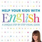 خرید و دانلود نسخه کامل کتاب Help Your Kids with English: A Unique Step-by-Step Visual Guide