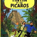 خرید و دانلود نسخه کامل کتاب Hergé, Les aventures de Tintin: Tintin et les Picaros