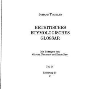 خرید و دانلود نسخه کامل کتاب Hethitisches etymologisches Glossar. Teil IV, Lief. 15 (U)