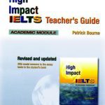 خرید و دانلود نسخه کامل کتاب High Impact IELTS. Academic Module. Teacher’s Guide