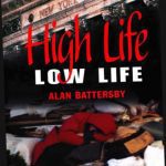 خرید و دانلود نسخه کامل کتاب High Life, Low Life
