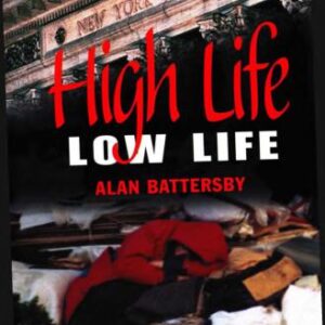 خرید و دانلود نسخه کامل کتاب High Life, Low Life