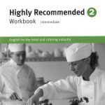 خرید و دانلود نسخه کامل کتاب Highly Recommended 2. Workbook (Intermediate): English for the Hotel and Catering Industry