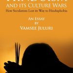 خرید و دانلود نسخه کامل کتاب Hinduism and Its Culture Wars: How Secularism Lost its Way to Hinduphobia