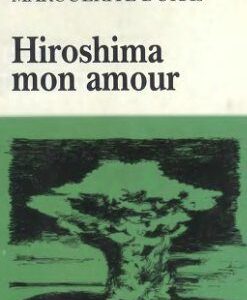 خرید و دانلود نسخه کامل کتاب Hiroshima mon amour (Ed. abregee)
