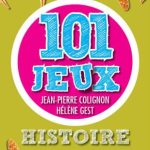خرید و دانلود نسخه کامل کتاب Histoire: 101 jeux