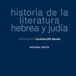 خرید و دانلود نسخه کامل کتاب Historia de la literatura hebrea y judía