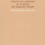 خرید و دانلود نسخه کامل کتاب Historia del Judaísmo en la época del Segundo Templo