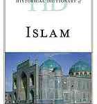 خرید و دانلود نسخه کامل کتاب Historical dictionary of Islam