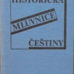 خرید و دانلود نسخه کامل کتاب Historická mluvnice češtiny