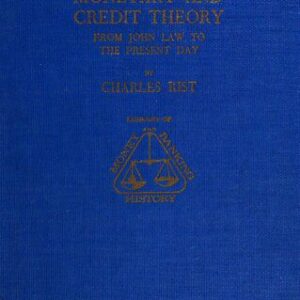 خرید و دانلود نسخه کامل کتاب History of Monetary and Credit Theory: From John Law to the Present Day
