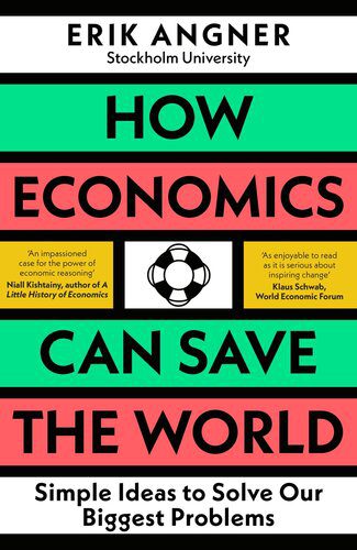 خرید و دانلود نسخه کامل کتاب How Economics Can Save the World_68c7f9895ea57.jpeg خرید و دانلود نسخه کامل کتاب How Economics Can Save the World