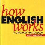 خرید و دانلود نسخه کامل کتاب How English Works Grammar Practice Book