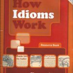 خرید و دانلود نسخه کامل کتاب How idioms work resource book section 1