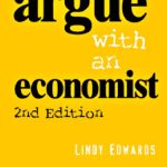 خرید و دانلود نسخه کامل کتاب How to Argue with an Economist: Reopening Political Debate in Australia