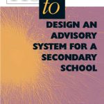 خرید و دانلود نسخه کامل کتاب How to Design an Advisory System for a Secondary School