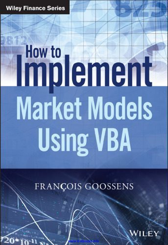 خرید و دانلود نسخه کامل کتاب How to Implement Market Models Using VBA_68c8e1b0b00fb.jpeg خرید و دانلود نسخه کامل کتاب How to Implement Market Models Using VBA
