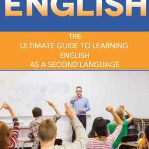 خرید و دانلود نسخه کامل کتاب How to learn English: The ultimate guide to learning English as a second Language