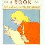 خرید و دانلود نسخه کامل کتاب How to Read a Book: The classic guide to intelligent reading