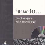 خرید و دانلود نسخه کامل کتاب How to Teach English with Technology