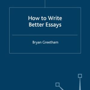 خرید و دانلود نسخه کامل کتاب How to Write Better Essays (Study Guides)