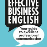 خرید و دانلود نسخه کامل کتاب How to Write Effective Business English: Your Guide to Excellent Professional Communication