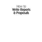 خرید و دانلود نسخه کامل کتاب How to Write Reports and Proposals (Creating Success)