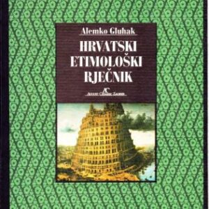 خرید و دانلود نسخه کامل کتاب Hrvatski etimološki rječnik